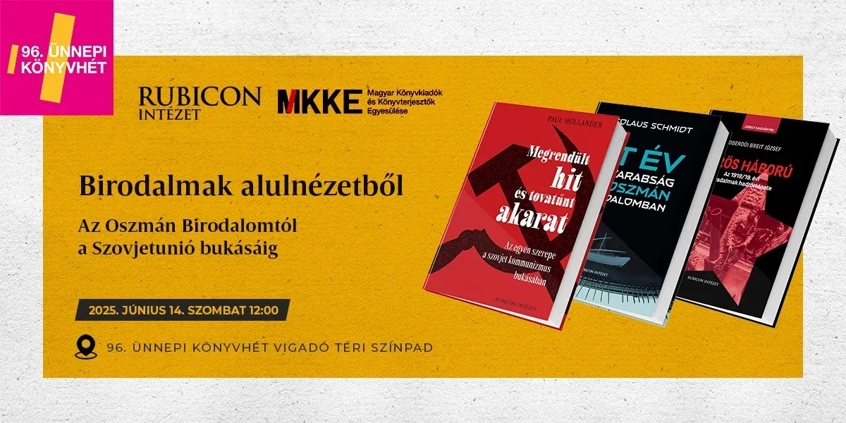 Birodalmak alulnézetből – Az Oszmán Birodalomtól a Szovjetunió bukásáig - kiemelt kép