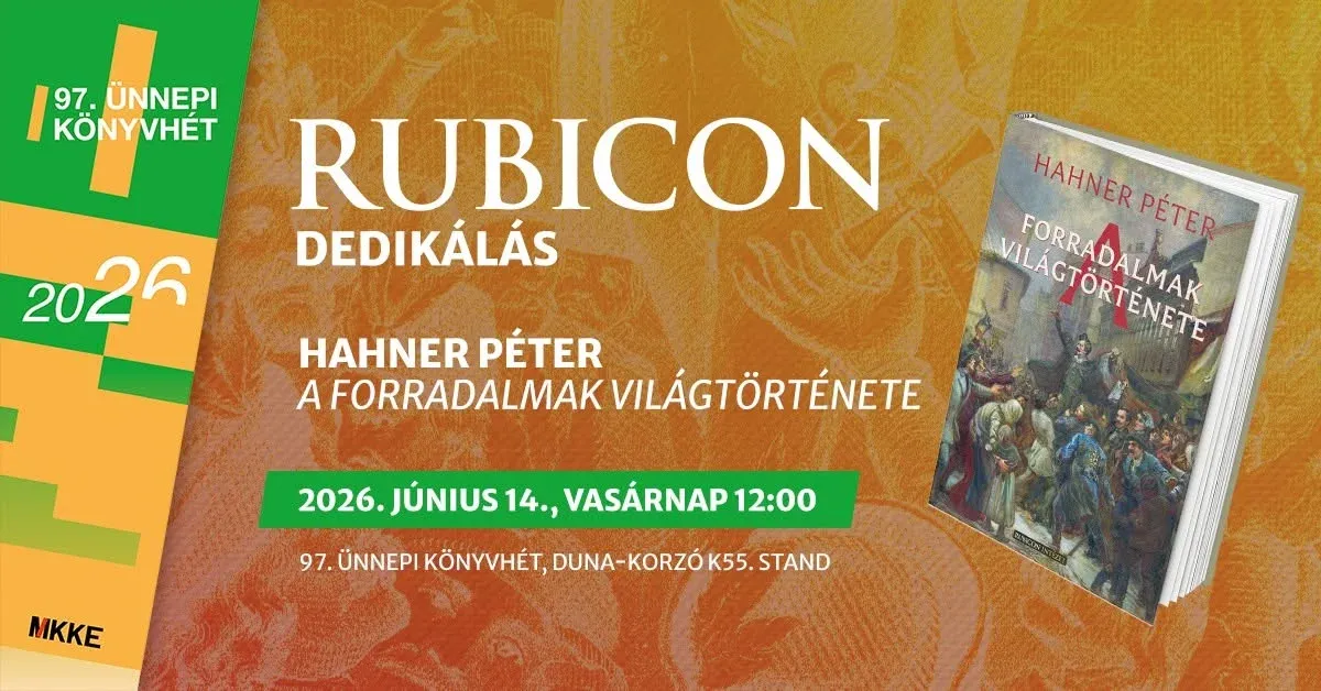 Rubicon Intézet a 97. Ünnepi Könyvhéten / Hahner Péter dedikál - kiemelt kép