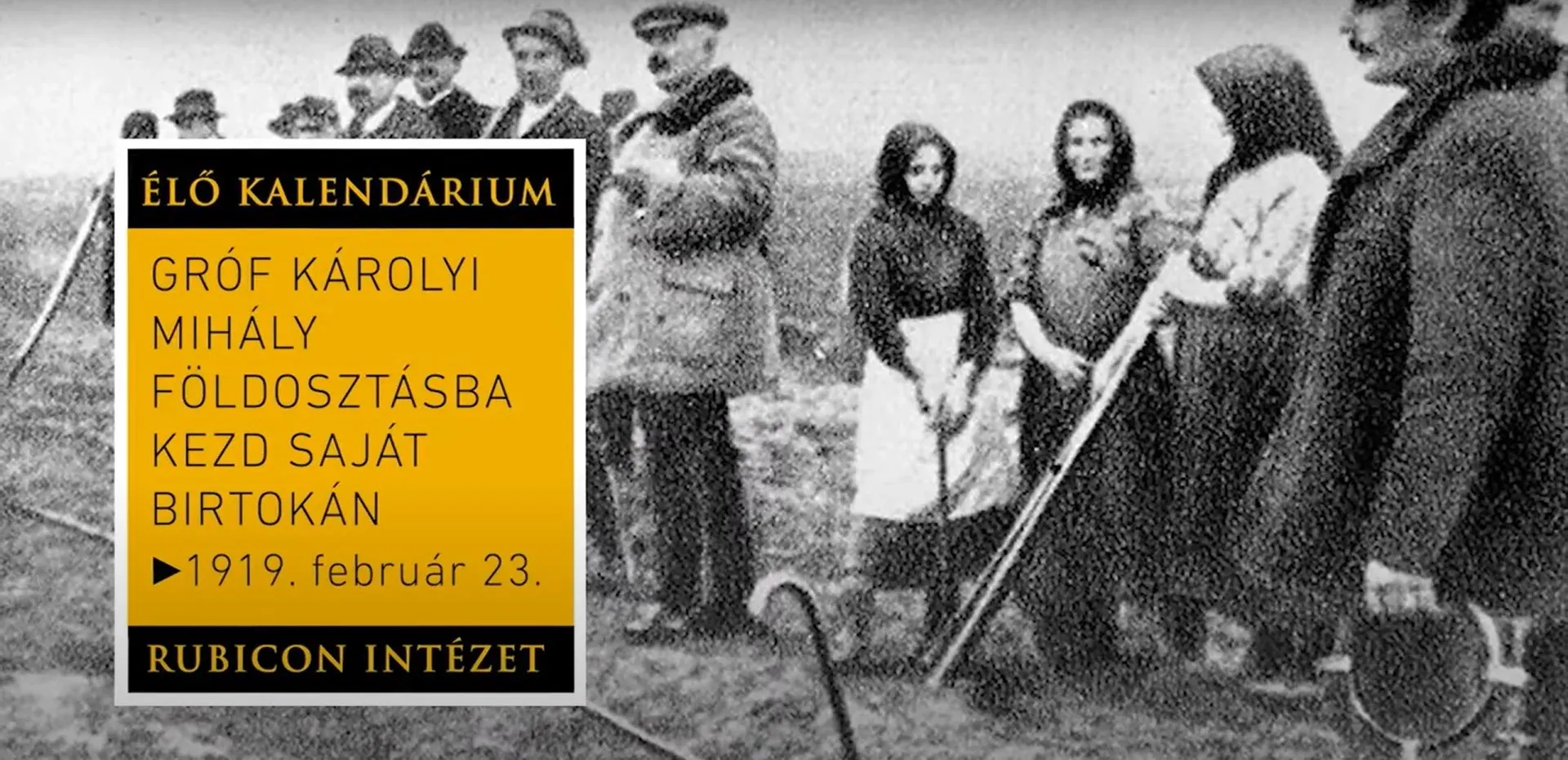 Gróf Károlyi Mihály földosztásba kezd saját birtokán (1919. február 23.) - kiemelt kép