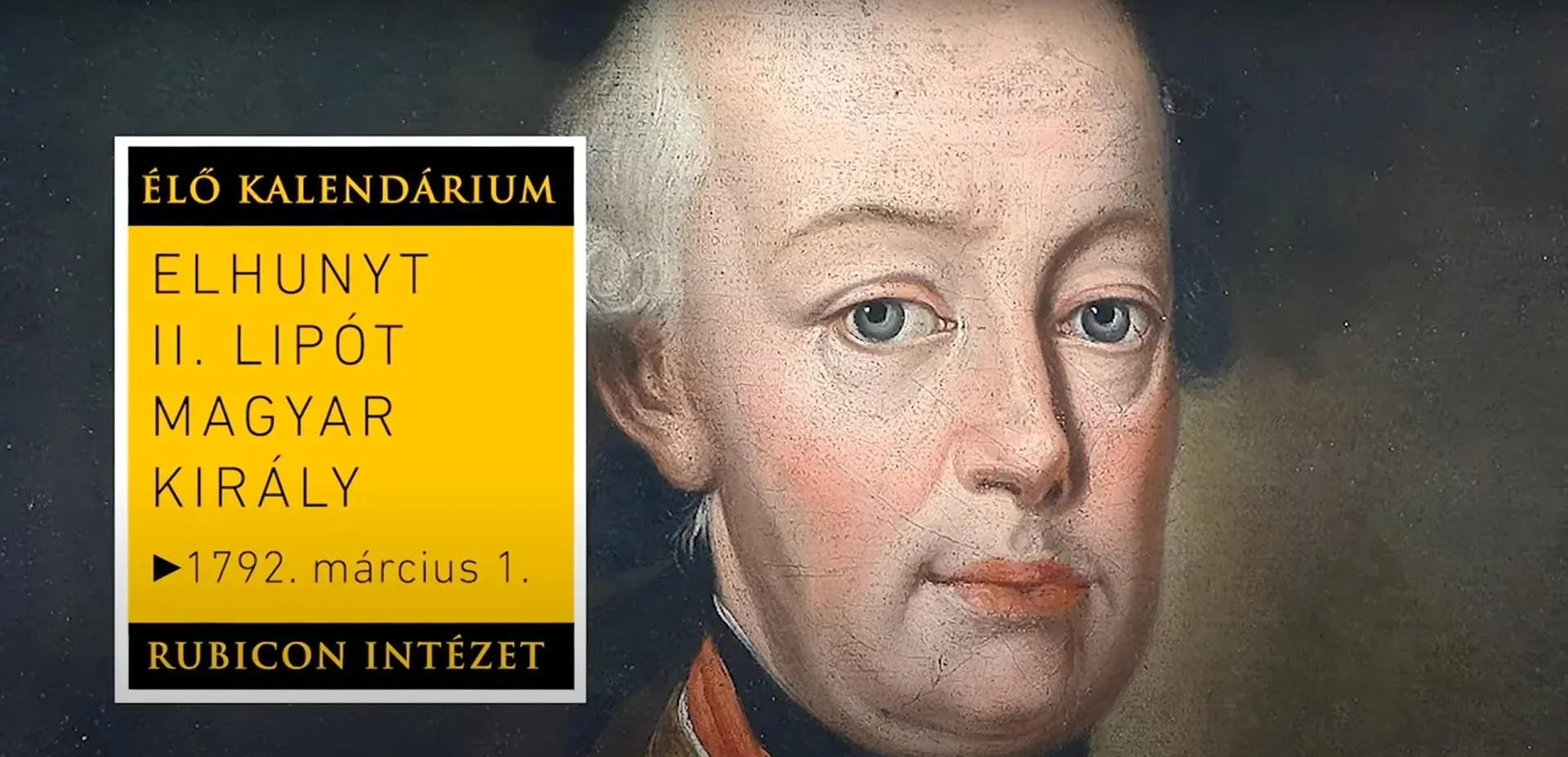 Elhunyt II. Lipót magyar király (1792. március 1.) - kiemelt kép