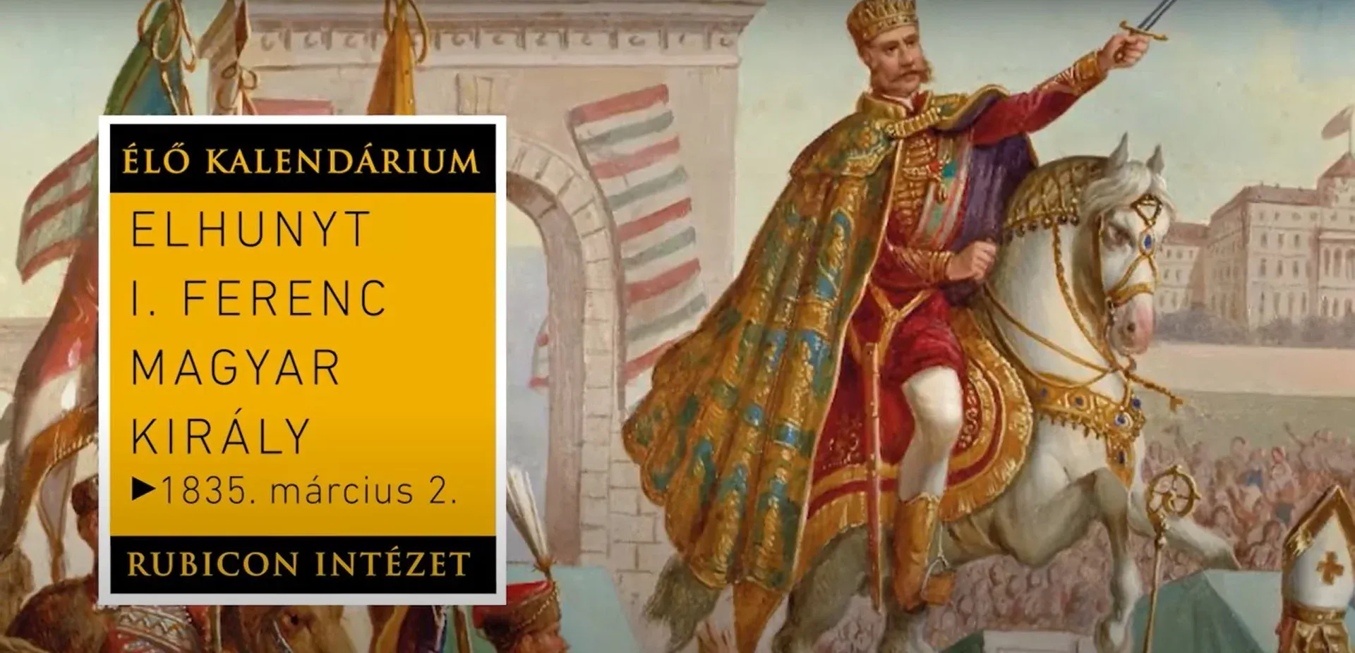 Elhunyt I. Ferenc magyar király (1835. március 2.) - kiemelt kép