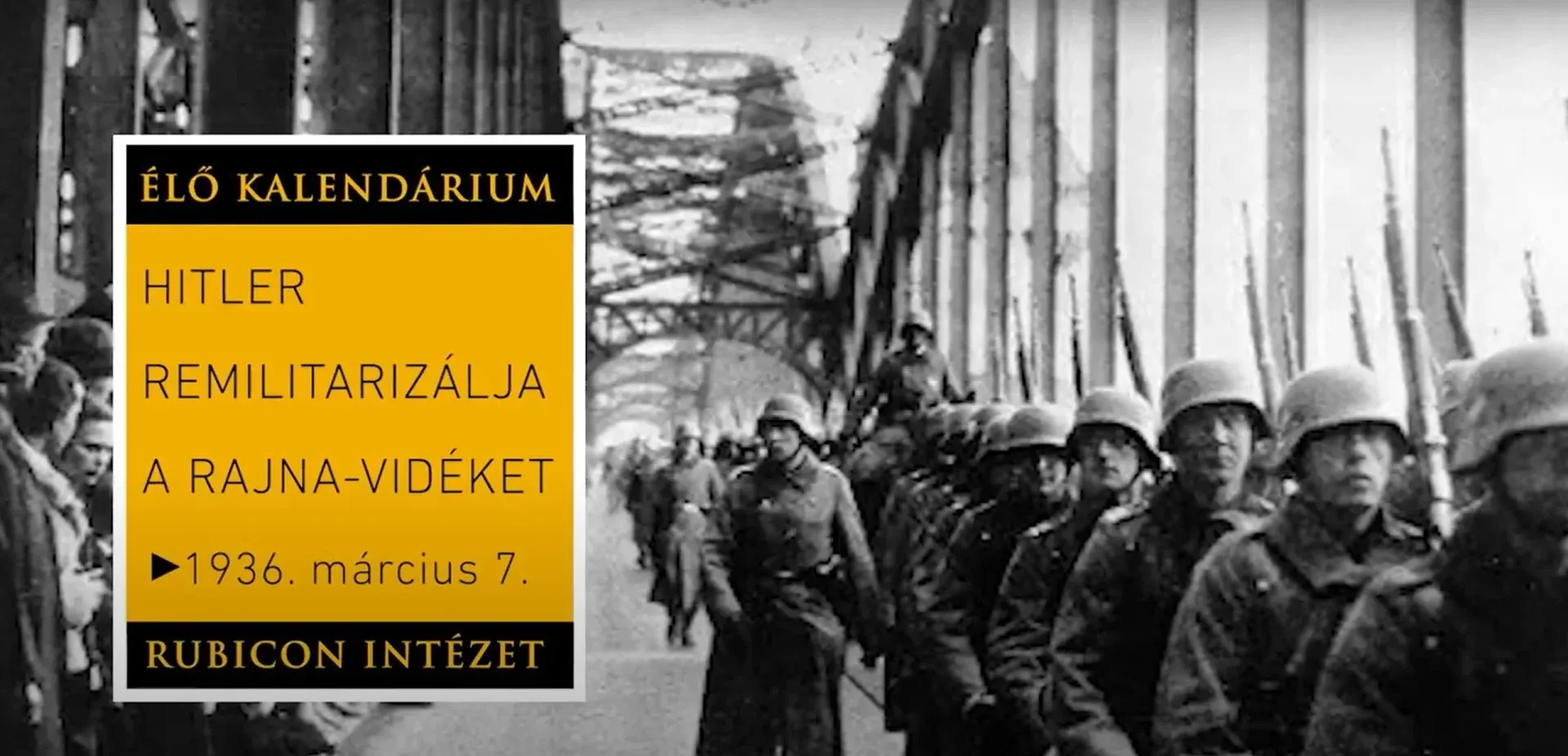 Hitler remilitarizálja a Rajna-vidéket (1936. március 7.) - kiemelt kép