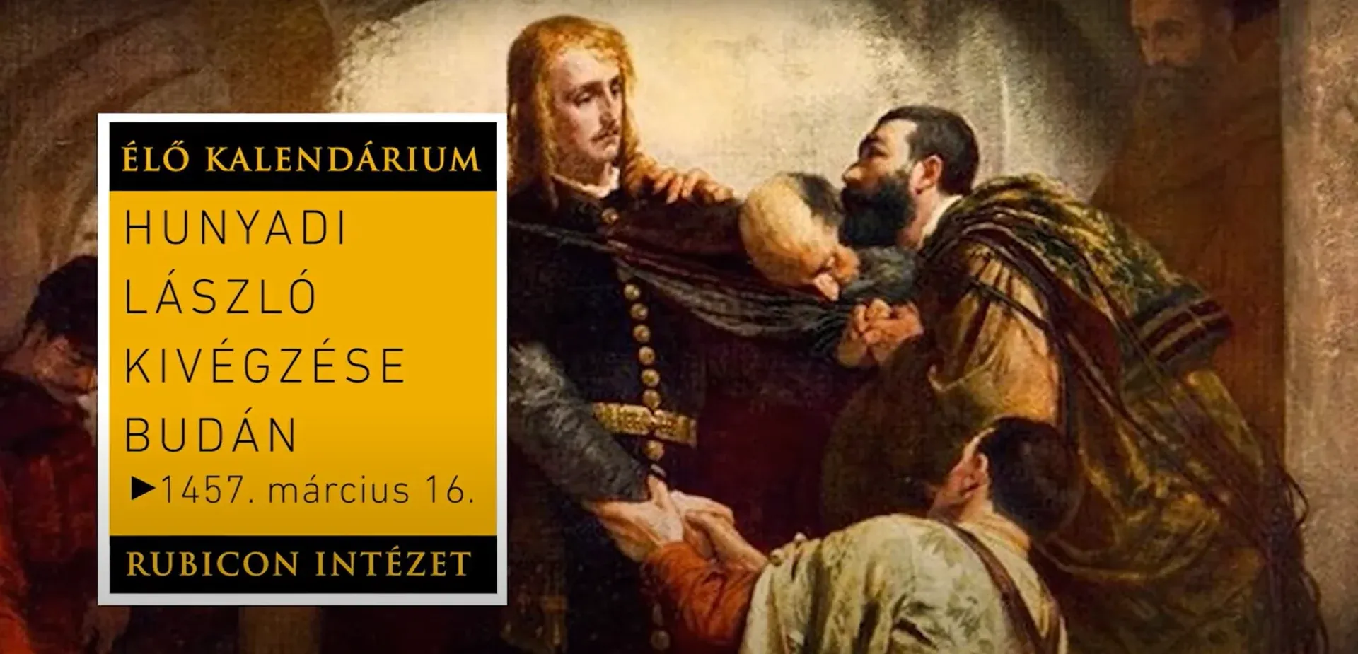 Hunyadi László kivégzése Budán (1457. március 16.) - kiemelt kép