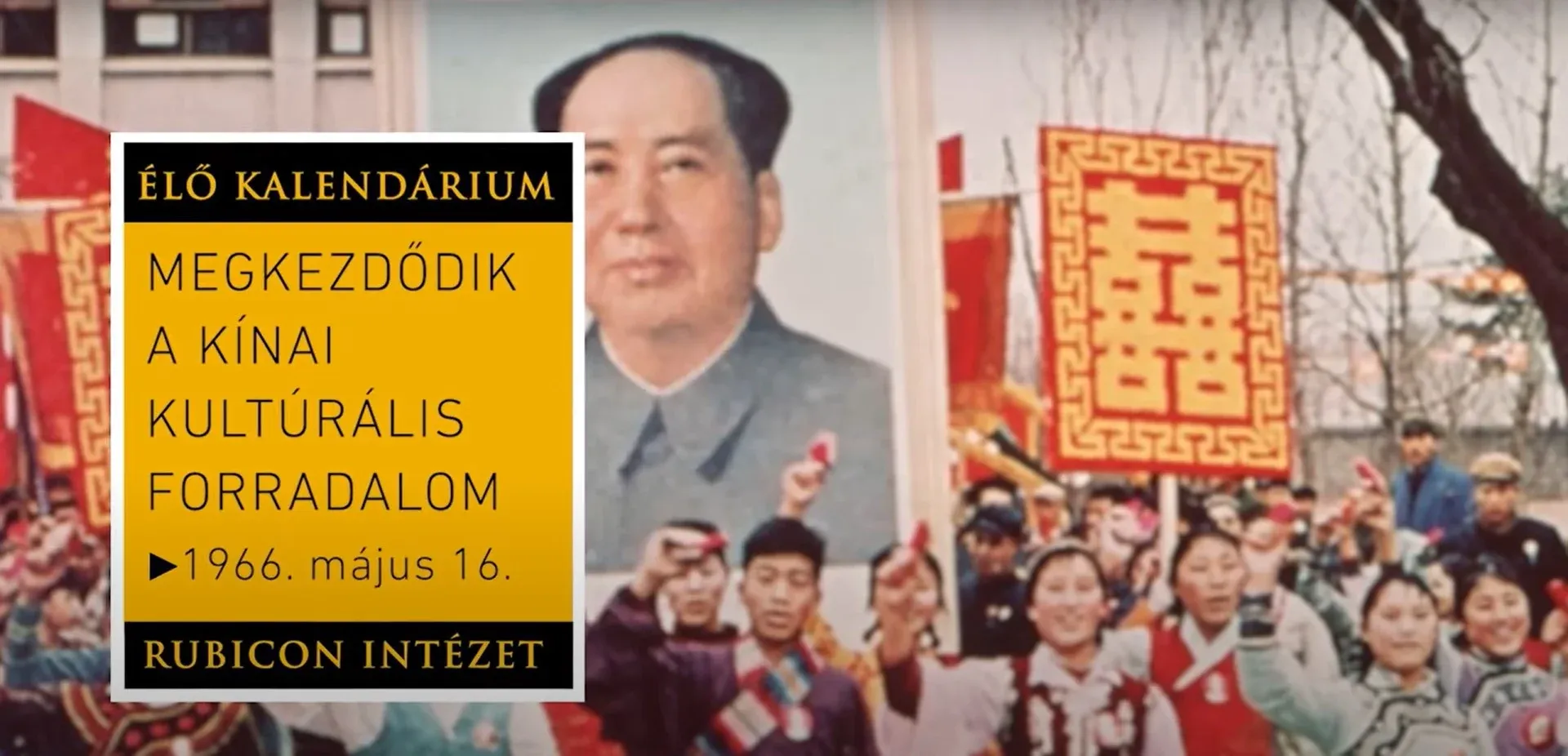 Megkezdődik a kínai kulturális forradalom – 1966. május 16. - kiemelt kép