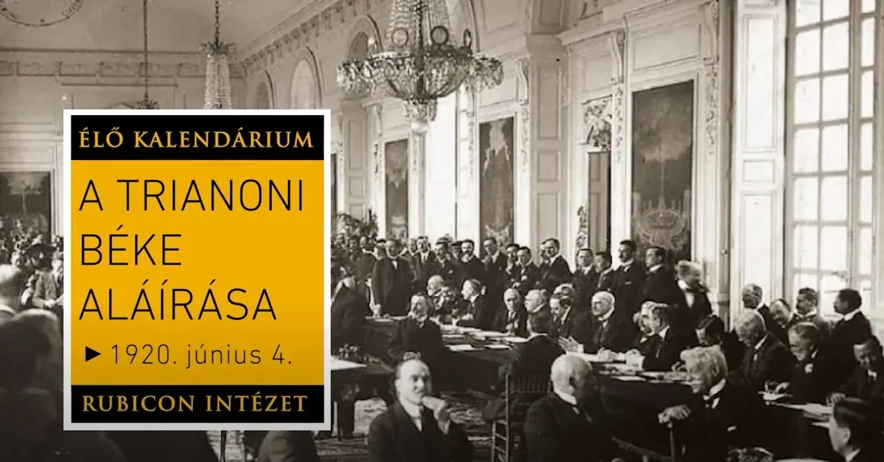 A trianoni béke aláírása – 1920. június 4. - kiemelt kép