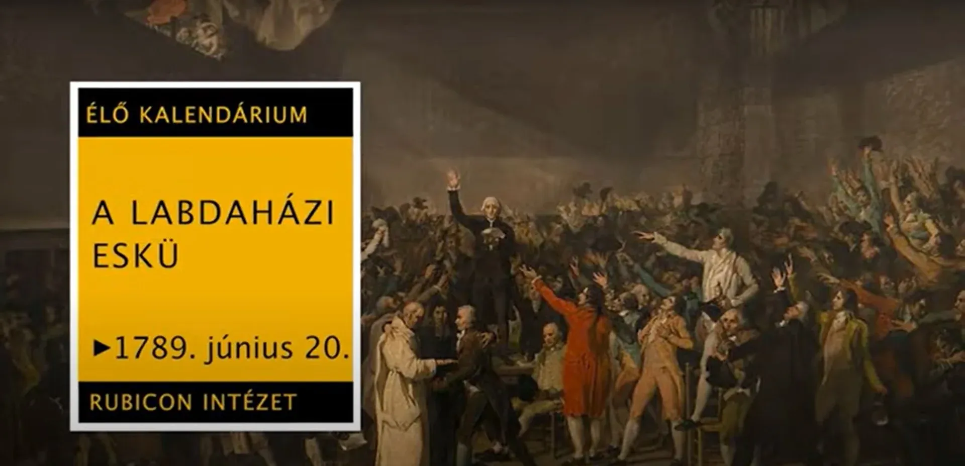 A labdaházi eskü – 1789. június 20. - kiemelt kép