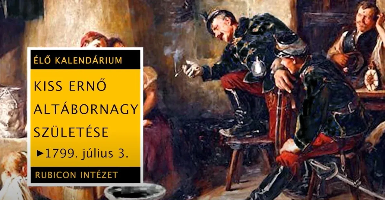 Kiss Ernő altábornagy születése – 1799. július 3. - kiemelt kép