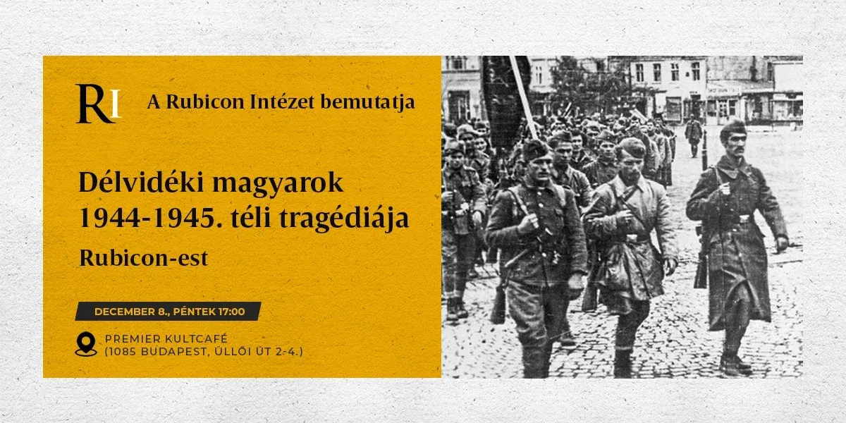 Délvidéki magyarok 1944-1945. téli tragédiája – Rubicon-est - kiemelt kép
