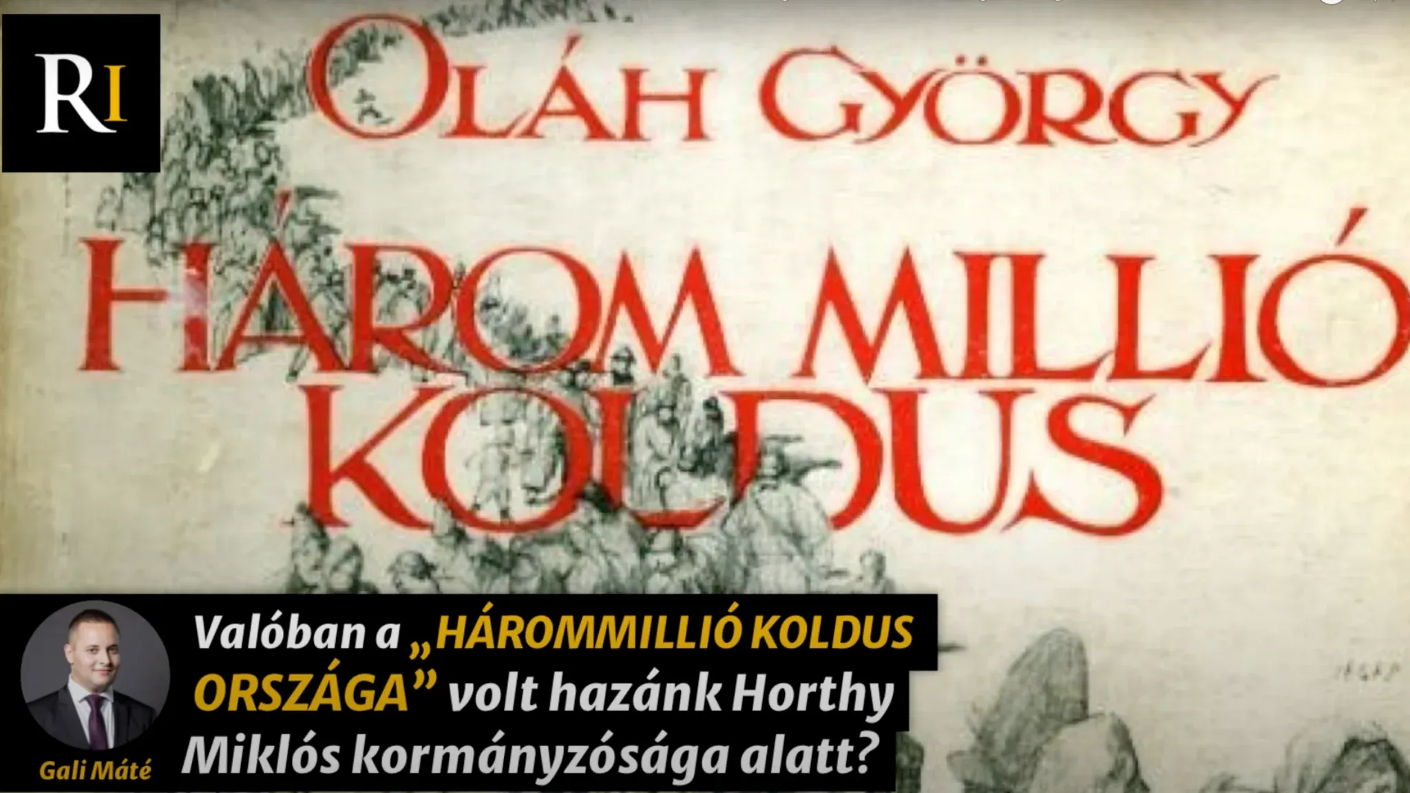Valóban a „HÁROMMILLIÓ KOLDUS ORSZÁGA" volt hazánk Horthy Miklós kormányzósága alatt? - kiemelt kép