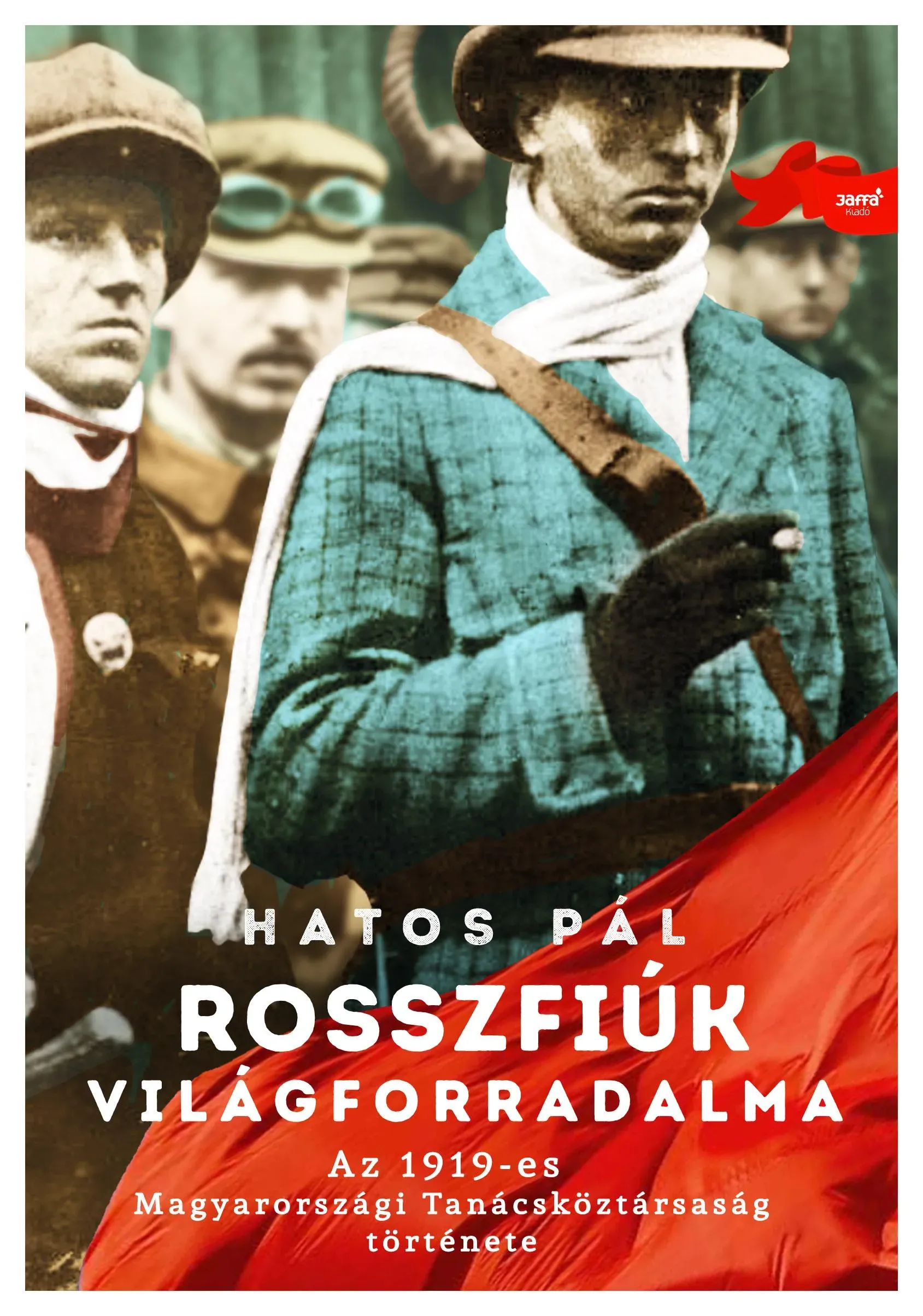Recenzió a Magyarországi Tanácsköztársaságról - kiemelt kép